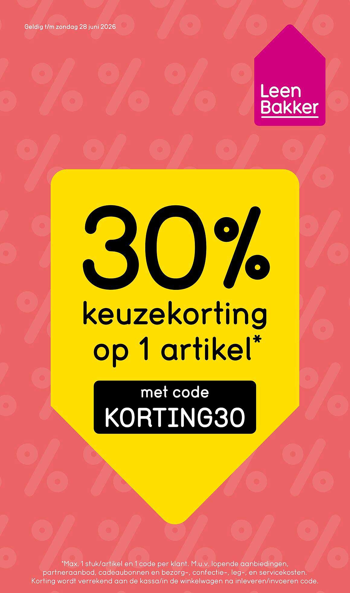 30% keuzekorting op 1 artikel* met code KORTING30