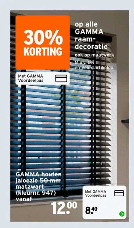 30% korting op alle GAMMA raamdecoratie, ook op maatwerk