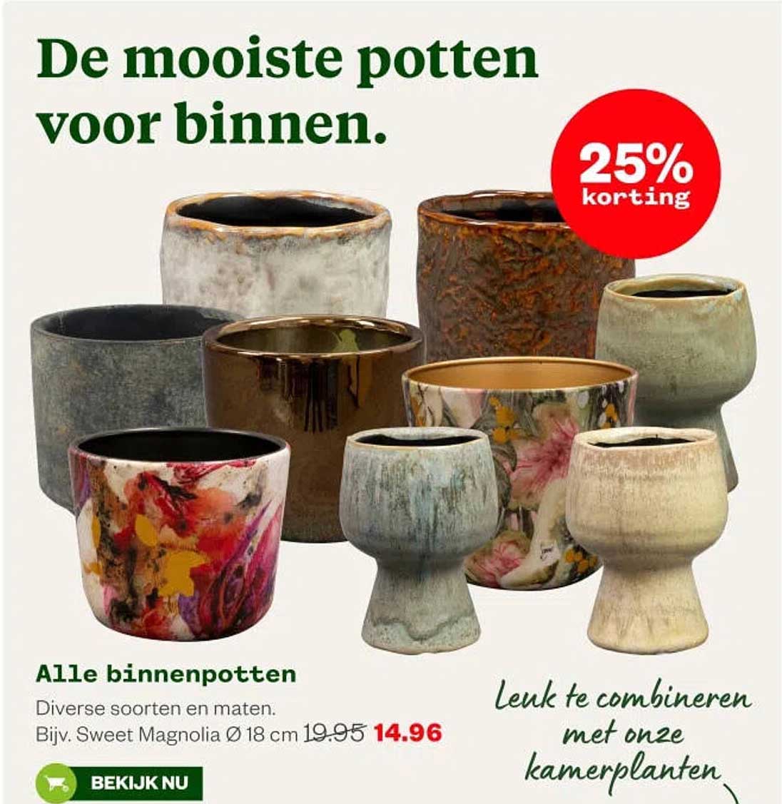 Alle binnenpotten 25% korting