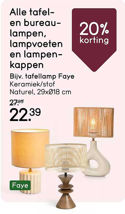 Alle tafel- en bureaulampen, lampvoeten en lampenkappen 20% korting