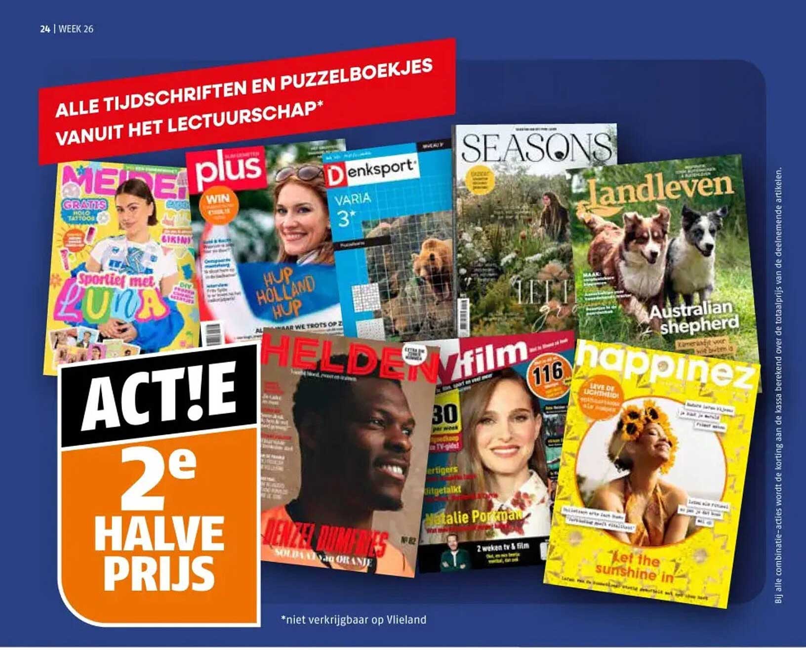 ALLE TIJDSCHRIFTEN EN PUZZELBOEKJES VANUIT HET LECTUURSCHAP* ACT! 2e HALVE PRIJS