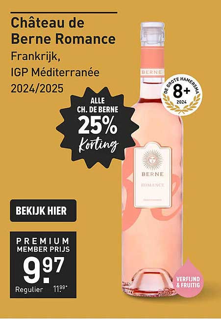 Château de Berne Romance Frankrijk, IGP Méditerranée 2024/2025 25% korting