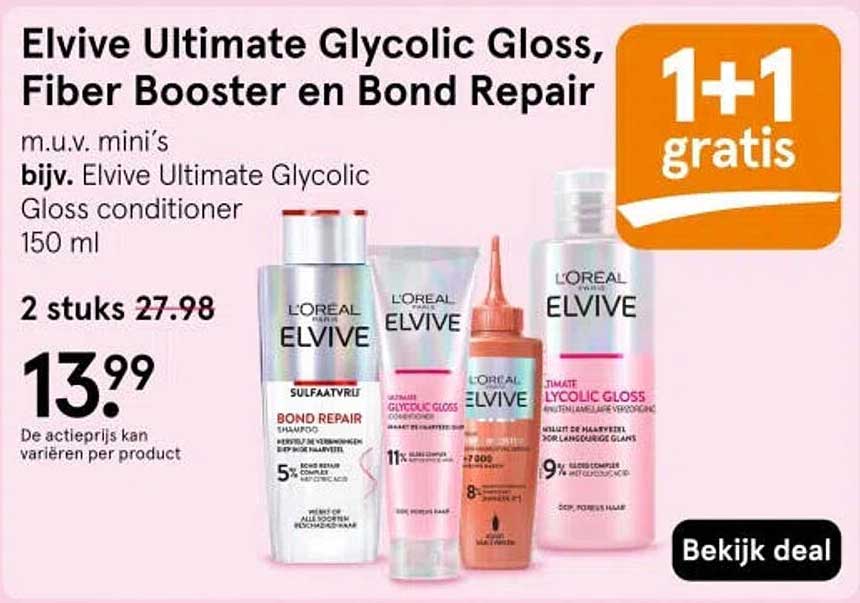 Elvive Ultimate Glycolic Gloss, Fiber Booster en Bond Repair 1+1 gratis