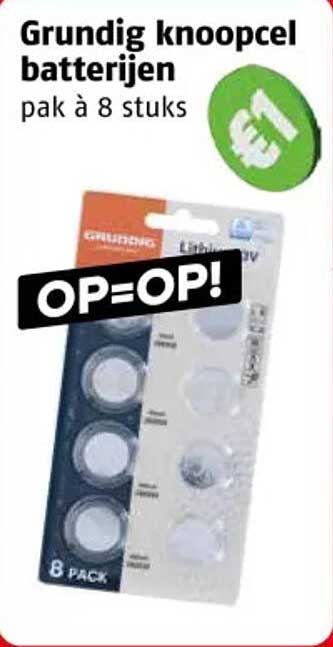 Grundig knoopcel batterijen pak à 8 stuks OP=OP!