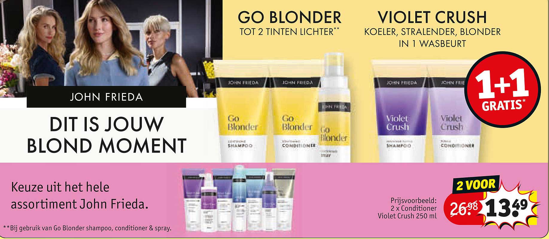 JOHN FRIEDA DIT IS JOUW BLOND MOMENT 1+1 GRATIS*