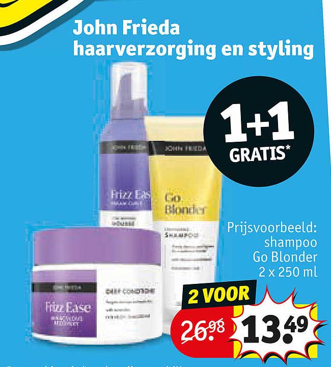 John Frieda haarverzorging en styling 1+1 GRATIS*
