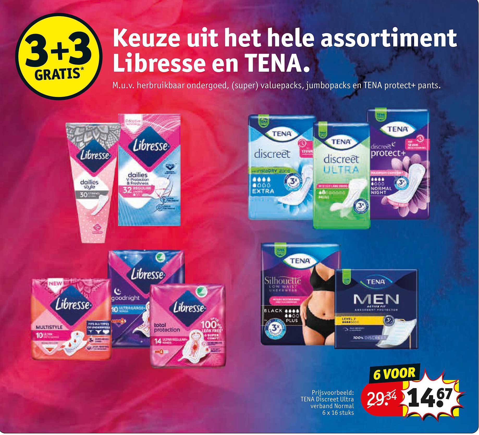 Keuze uit het hele assortiment Libresse en TENA. 3+3 gratis*