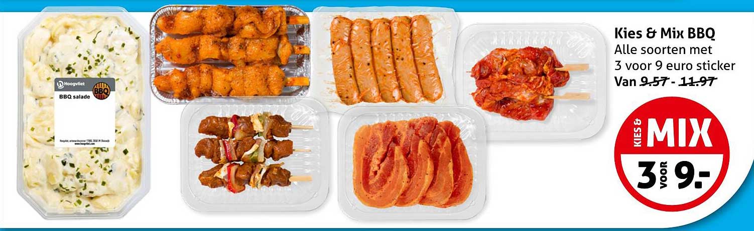 Kies & Mix BBQ Alle soorten met 3 voor 9 euro sticker