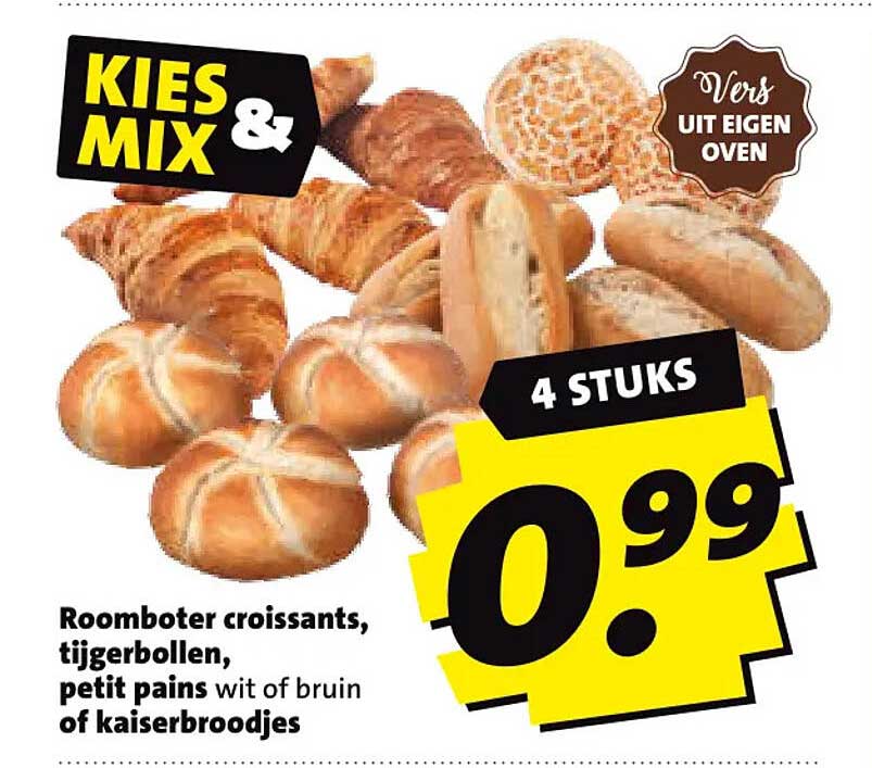 KIES & MIX Vers uit eigen oven 4 STUKS Roomboter croissants, tijgerbollen, petit pains wit of bruin of kaiserbroodjes