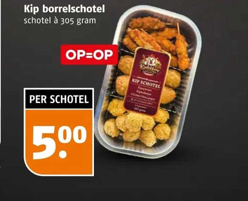 Kip borrelschotel schotel à 305 gram OP=OP