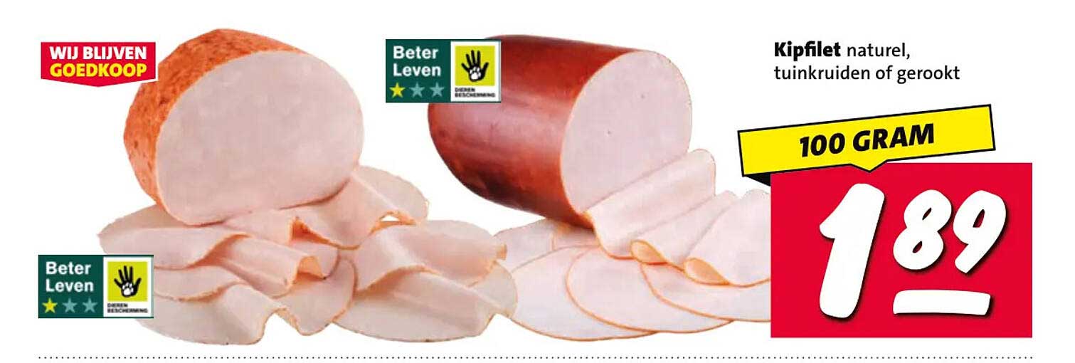 Kipfilet naturel, tuinkruiden of gerookt