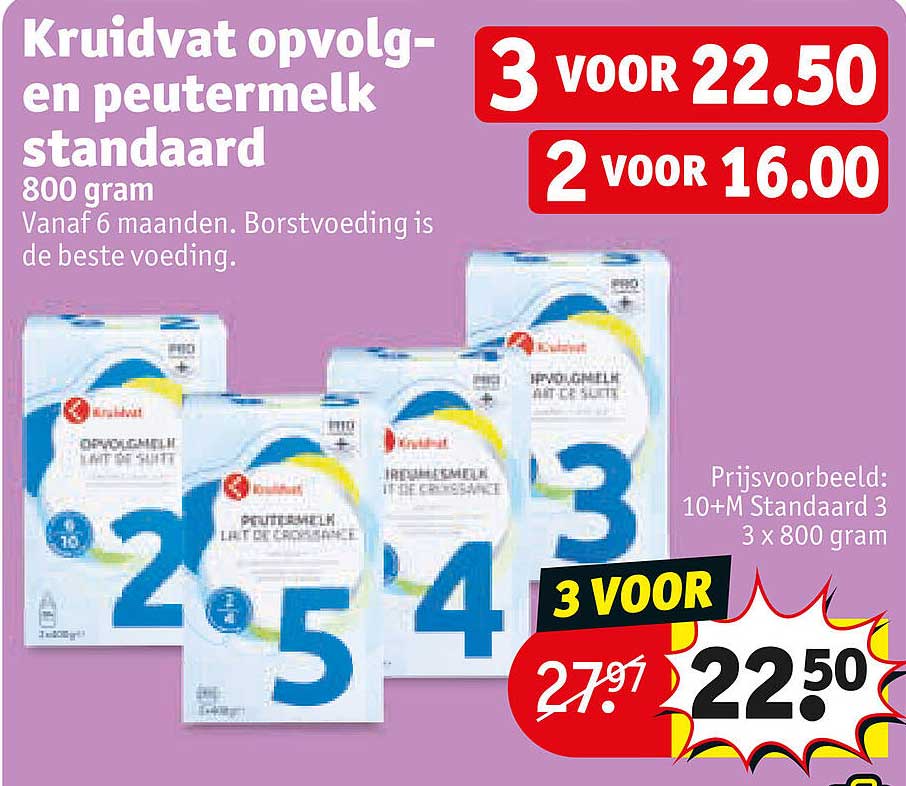 Kruidvat opvolg- en peutermelk standaard 800 gram 3 voor 22.50 2 voor 16.00