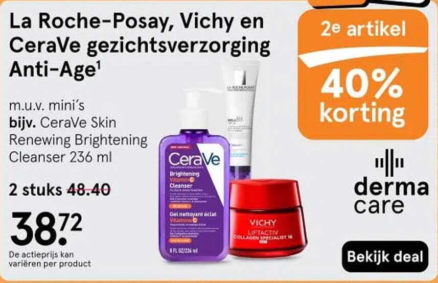 La Roche-Posay, Vichy en CeraVe gezichtsverzorging Anti-Age¹ 2e artikel 40% korting
