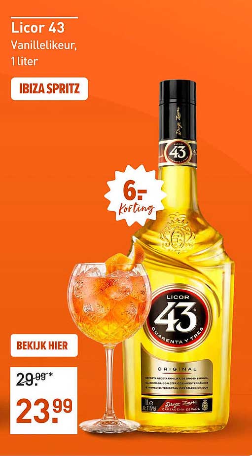 Licor 43 Vanillelikeur, 1 liter IBIZA SPRITZ 6,- Korting