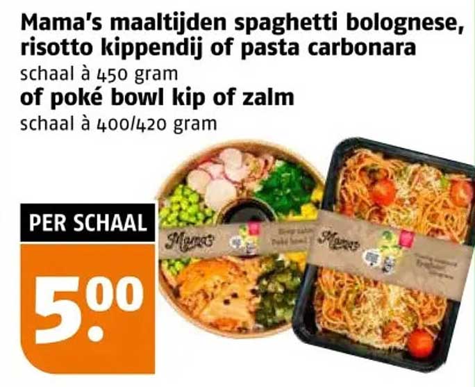 Mama's maaltijden spaghetti bolognese, risotto kippendij of pasta carbonara, of poké bowl kip of zalm per schaal