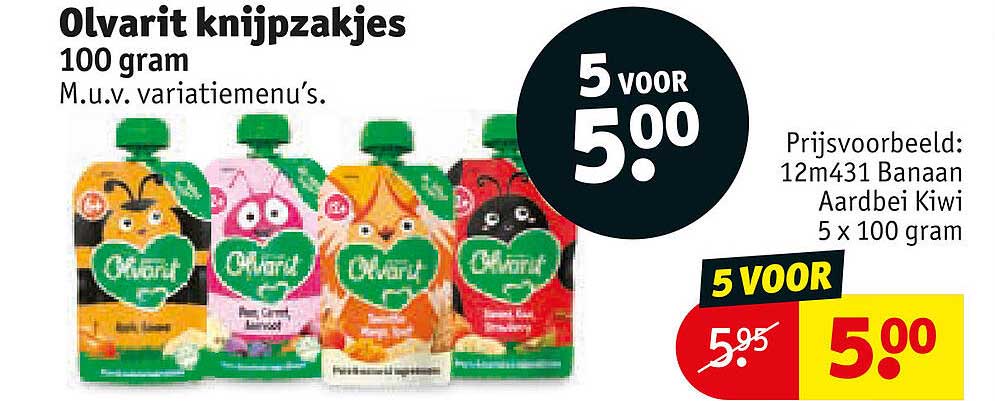 Olvarit knijpzakjes 100 gram M.u.v. variatiemenu’s. 5 voor 5.00