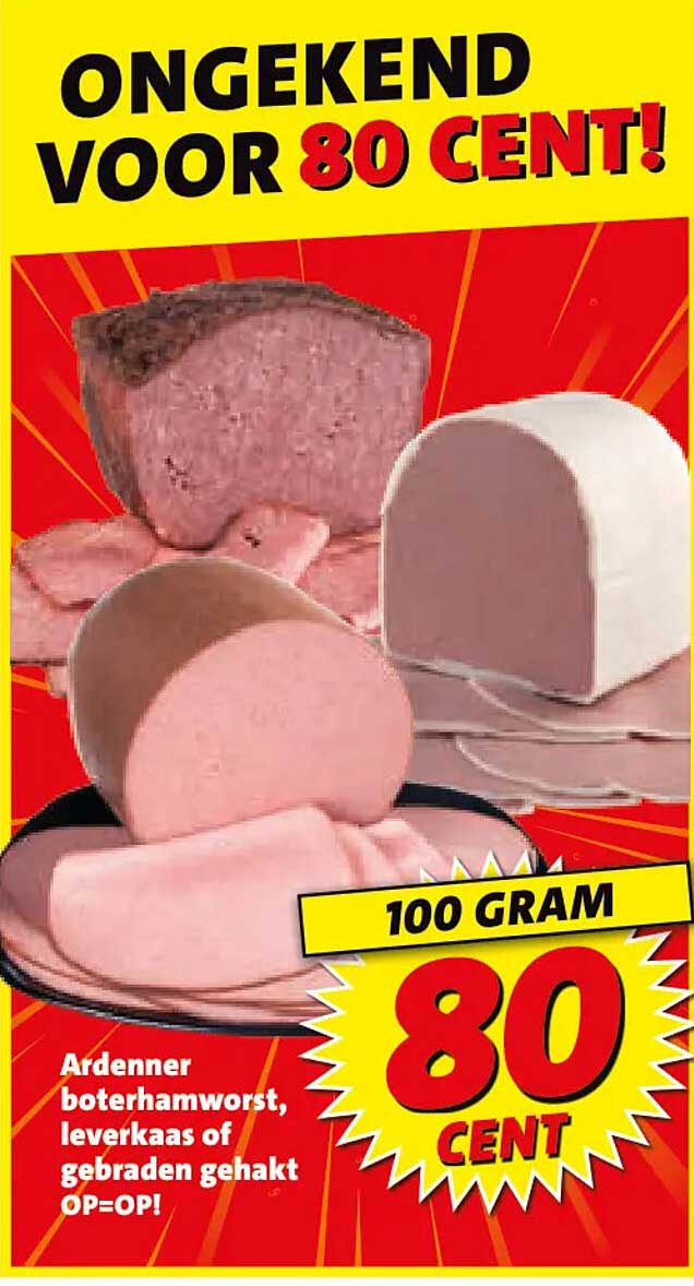 Ongekend voor 80 cent! Ardenner boterhamworst, leverkaas of gebraden gehakt OP=OP! 100 gram