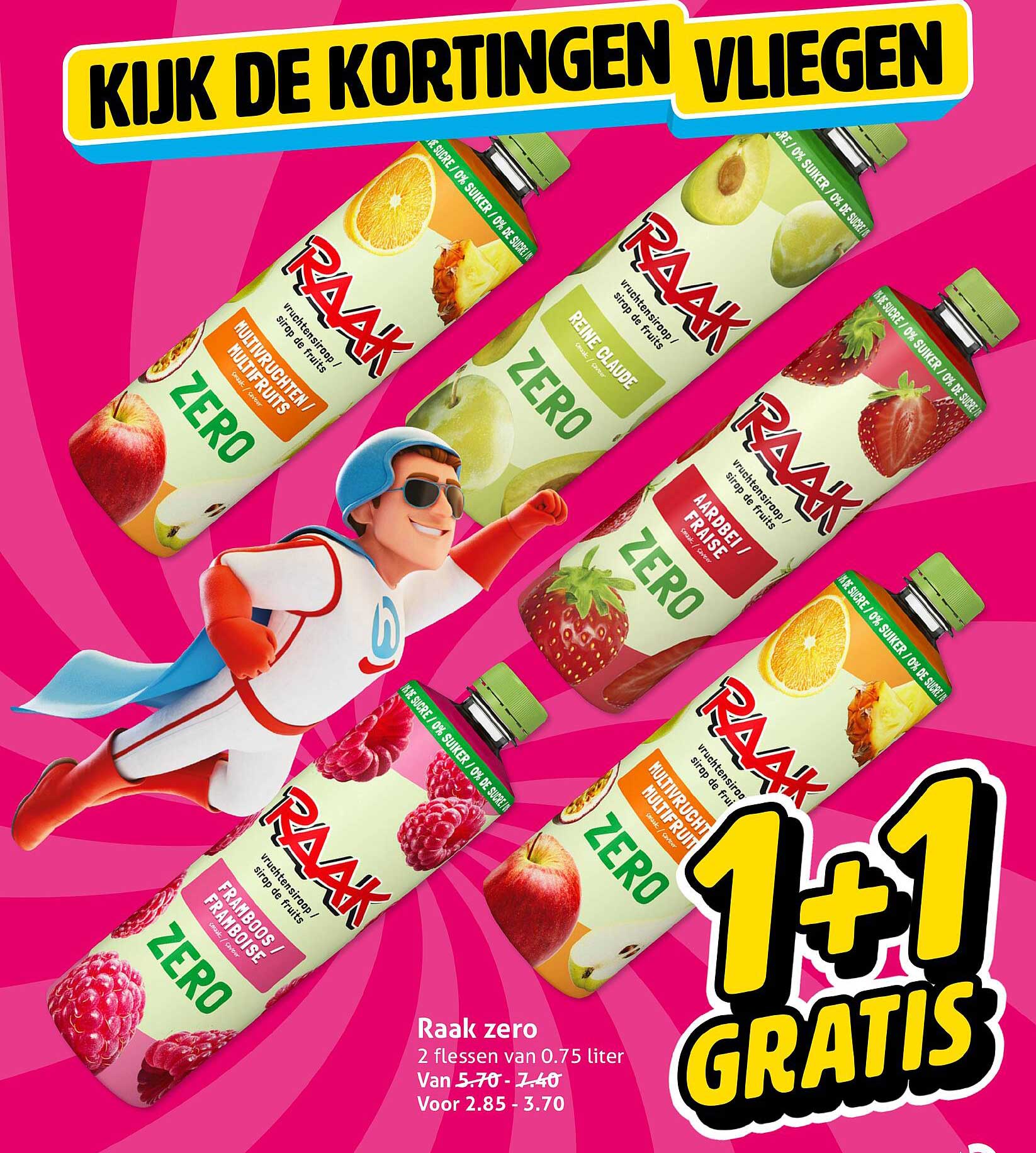 Raak zero 1+1 gratis