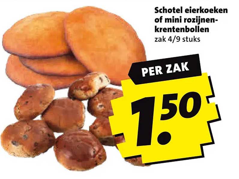 Schotel eierkoeken of mini rozijnen-krentenbollen zak 4/9 stuks