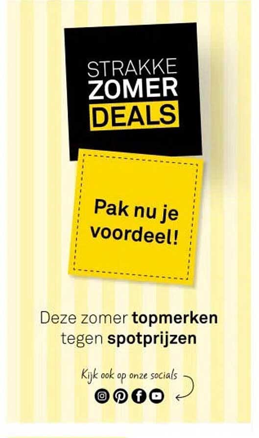 STRAKKE ZOMER DEALS