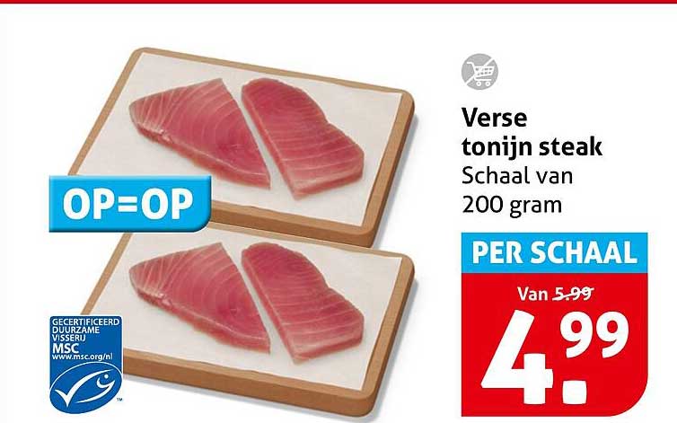 Verse tonijn steak Schaal van 200 gram PER SCHAAL