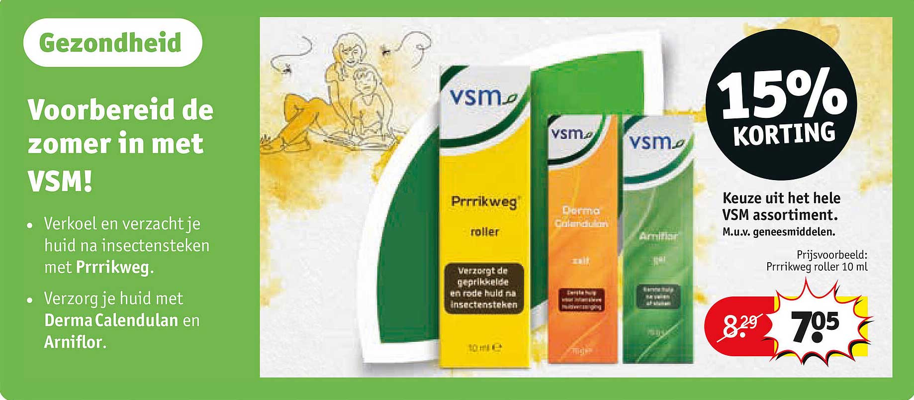 Voorbereid de zomer in met VSM! 15% KORTING