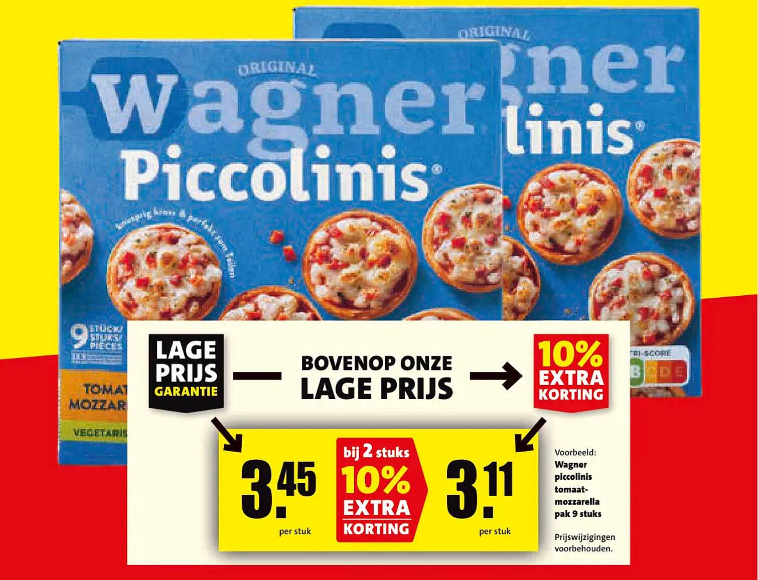 Wagner Piccolinis 10% extra korting