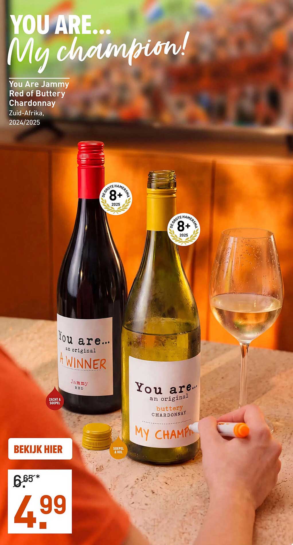 You Are Jammy Red of Buttery Chardonnay Zuid-Afrika, 2024/2025