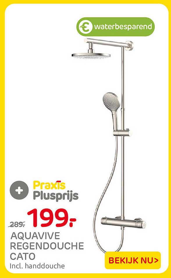 Praxis Plusprijs AQUAVIVE REGENDOUCHE CATO Incl. handdouche