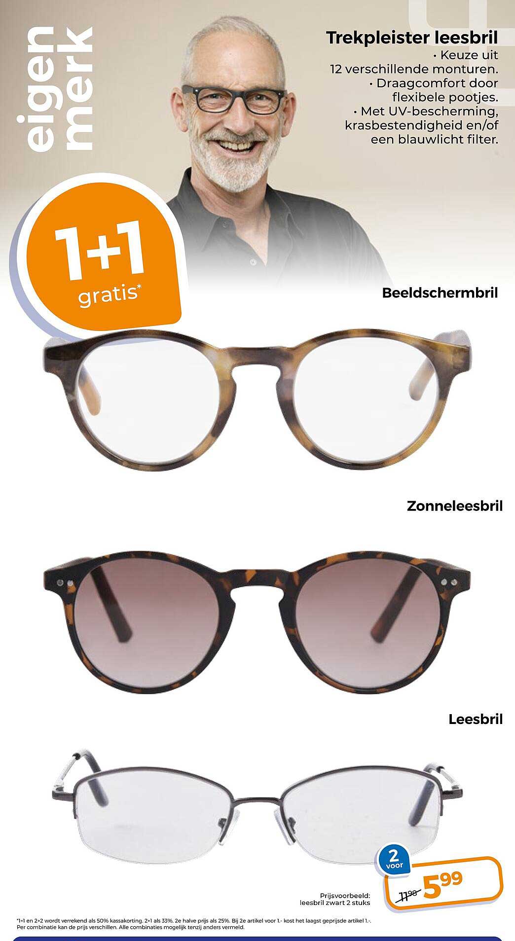 1+1 gratis*