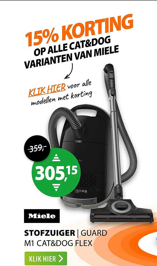 15% KORTING OP ALLE CAT&DOG VARIANTEN VAN MIELE