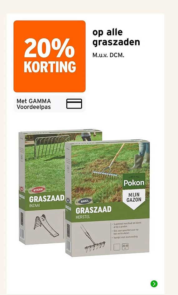 20% KORTING op alle graszaden M.u.v. DCM. Met GAMMA Voordeelpas