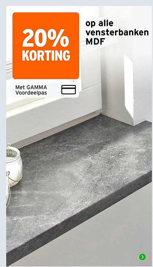 20% korting op alle vensterbanken MDF Met GAMMA Voordeelpas