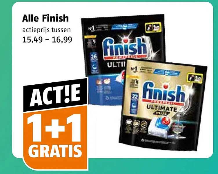 Alle Finish actieprijs tussen 15.49 - 16.99 1+1 GRATIS
