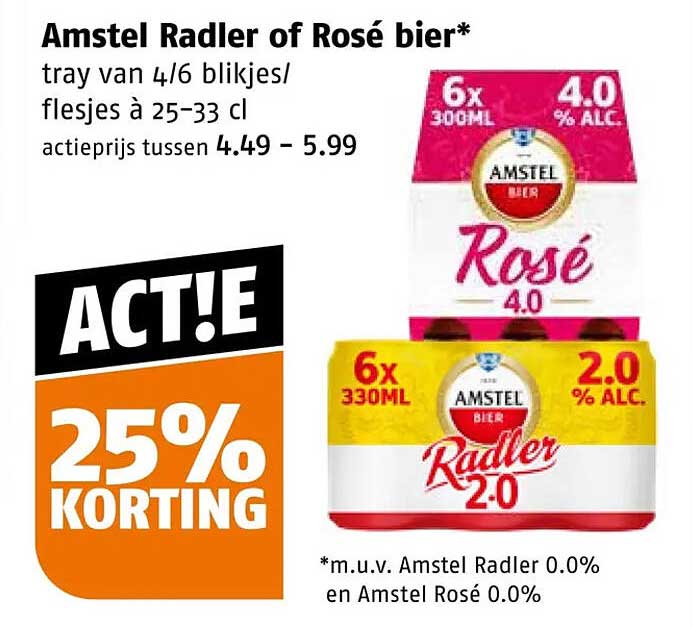 Amstel Radler of Rosé bier* 25% KORTING