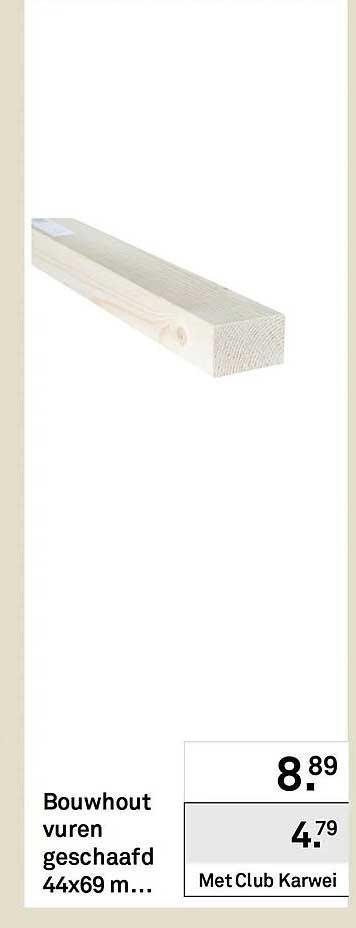 Bouwhout vuren geschaafd 44x69 m...