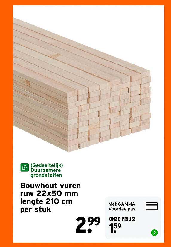 Bouwhout vuren ruw 22x50 mm lengte 210 cm per stuk