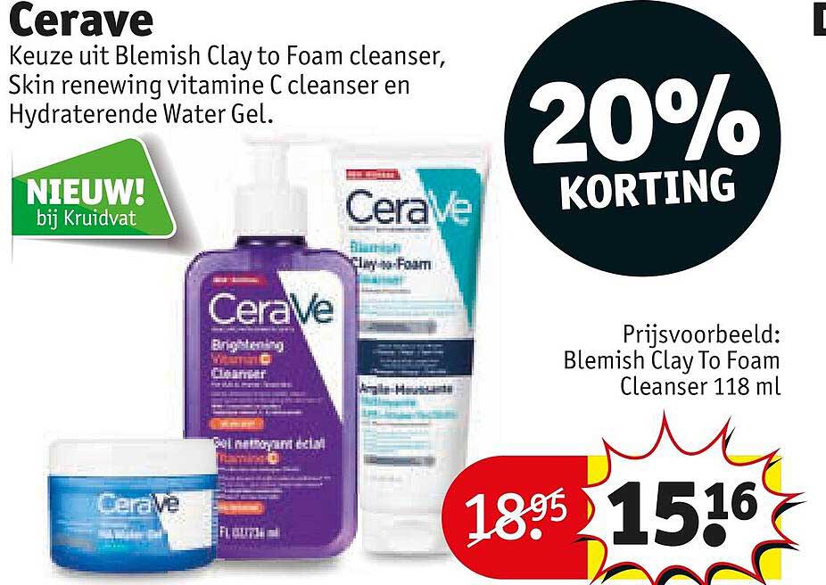 CeraVe Keuze uit Blemish Clay to Foam cleanser, Skin renewing vitamine C cleanser en Hydraterende Water Gel 20% KORTING