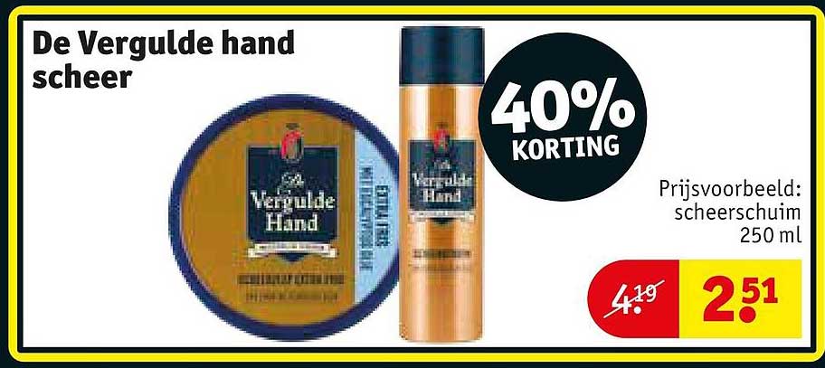 De Vergulde hand scheer 40% KORTING