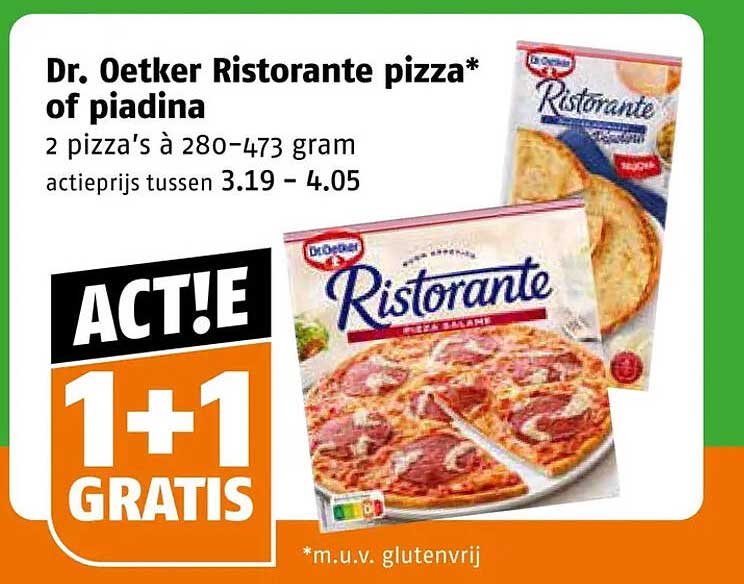 Dr. Oetker Ristorante pizza* of piadina 1+1 gratis