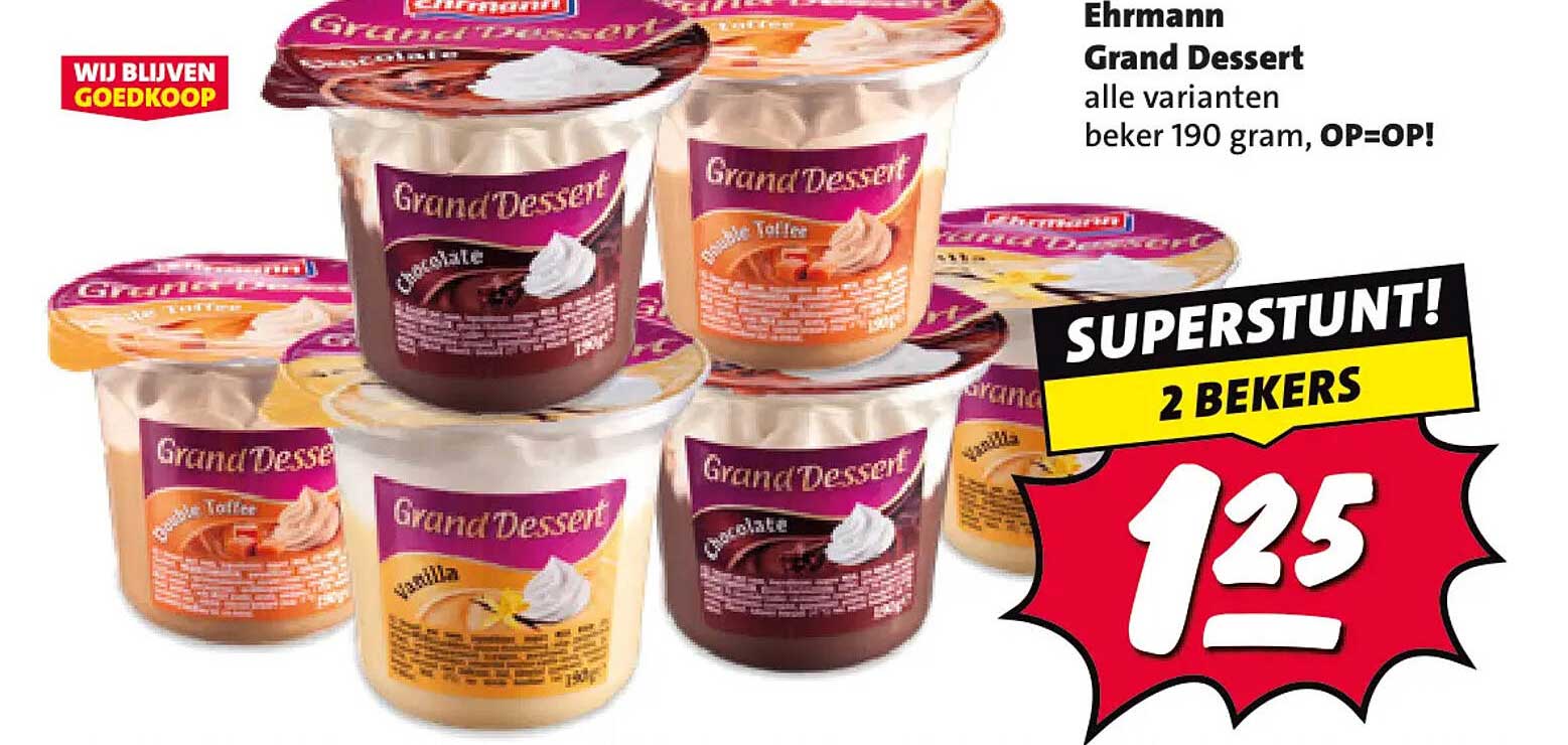 Ehrmann Grand Dessert alle varianten beker 190 gram, OP=OP! Superstunt! 2 bekers
