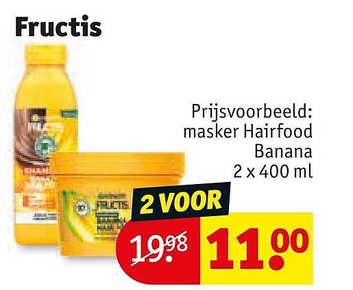 Fructis Prijsvoorbeeld: masker Hairfood Banana 2 x 400 ml 2 VOOR