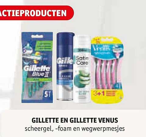 GILLETTE EN GILLETTE VENUS scheergel, -foam en wegwerpmesjes