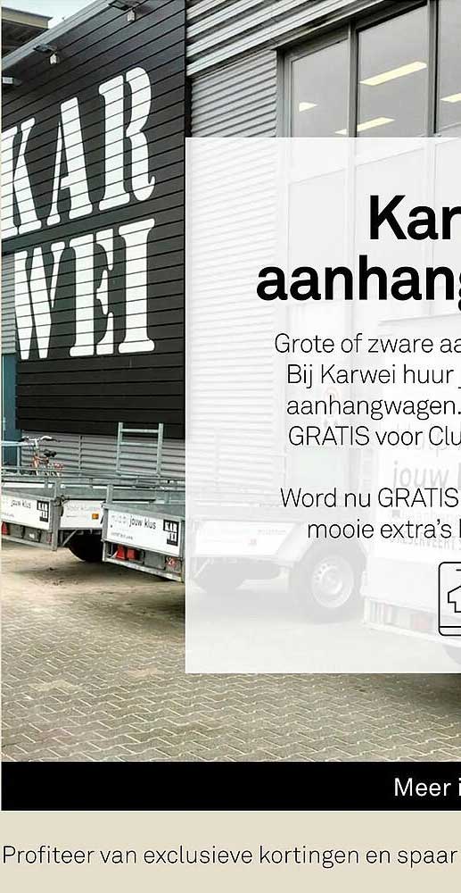 Karwei aanhanger huren GRATIS voor Club Karwei