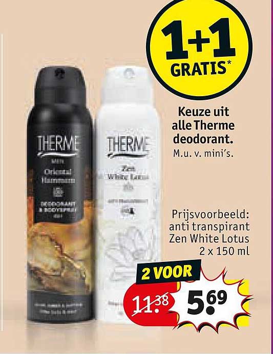 Keuze uit alle Therme deodorant. 1+1 gratis