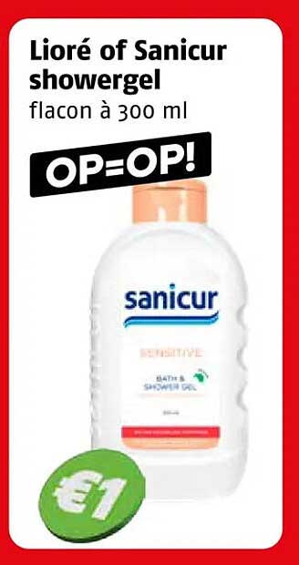 Lioré of Sanicur showergel flacon à 300 ml OP=OP!