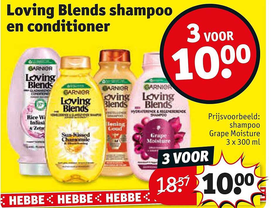 Loving Blends shampoo en conditioner 3 voor 10.00