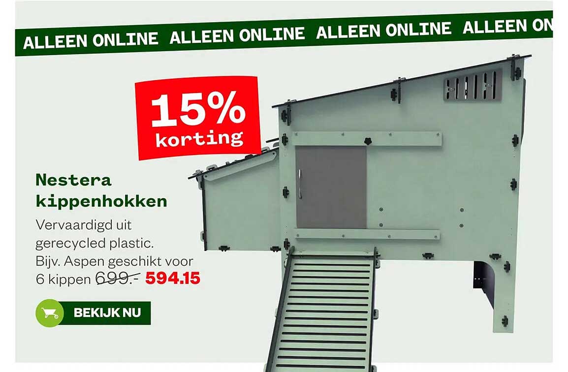 Nestera kippenhokken 15% korting