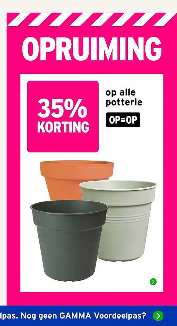 OPRUIMING 35% KORTING op alle potterie OP=OP