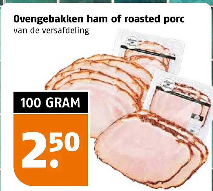 Ovengebakken ham of roasted porc van de versafdeling